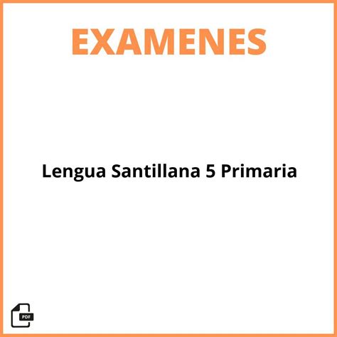 Evaluaci N Lengua Primaria Santillana Pdf