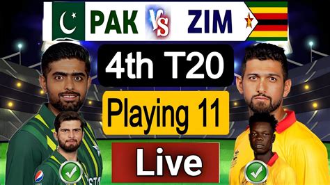 Pakistan Vs Zimbabwe 4th T20 Live Pak Vs Zim 4th T20 Time Table