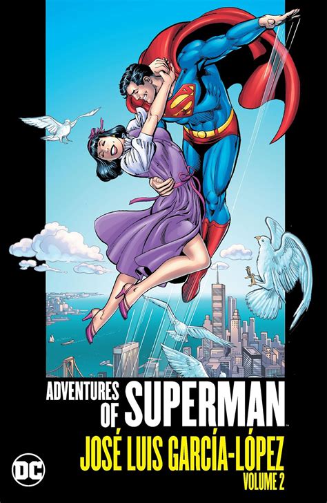 Adventures Of Superman Jose Luis Garcia Lopez Vol 2 Comics By