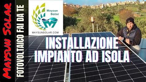 Impianto Fotovoltaico Off Grig Pannelli Maysun Solar W Bifacciale