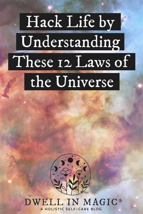 Hack Life By Understanding The Laws Of The Universe Dwell In Magic