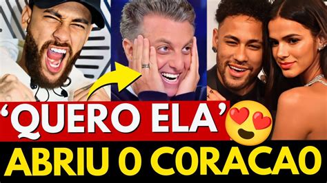 Vaza Pedido De Neymar A Bruna Marquezine Ap S Conversa Luciano Huck