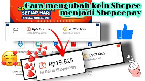 Cara Mengubah Koin Shopee Menjadi Shopeepay Dengan Mudah Youtube