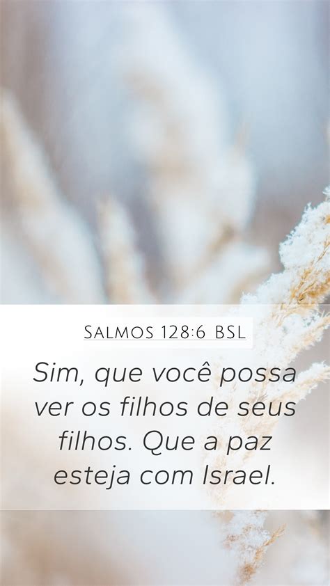 Salmos Bsl Mobile Phone Wallpaper Sim Que Voc Possa Ver Os