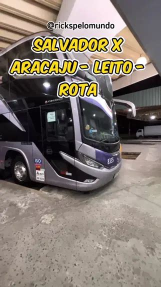 Viagem De Salvador Para Aracaju No Nibus Leito Da Rota