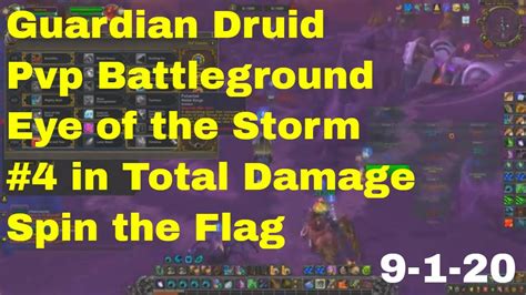 World Of Warcraft Bfa Guardian Druid Pvp Battleground Eye Of The