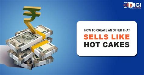 Offers That Sells Like Hot Cakes Attractive Marketing Campaigns 7