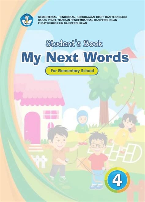 My Next Words Grade 4 Buku Siswa Sd Kelas 4 Kurikulum Merdeka Belajar Pustaka Digital Mitra Netra