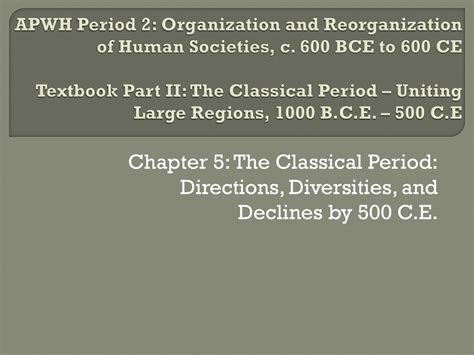 Apwh Period Organization And Reorganization Of Human Societies C