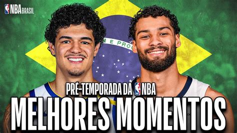 Brasileiros Na Nba Os Melhores Momentos De Gui Santos E M Ozinha Na