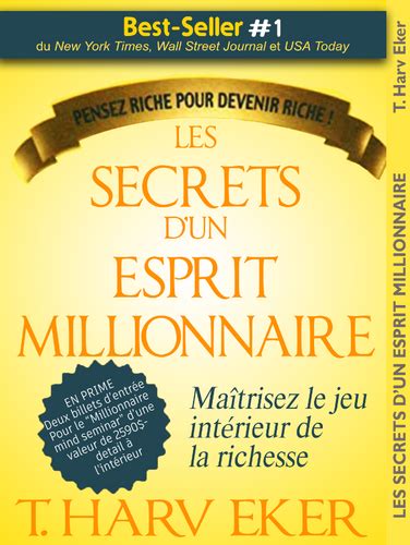 Les Secrets D Un Esprit Millionnaire De T Harv EKER Argenlivre