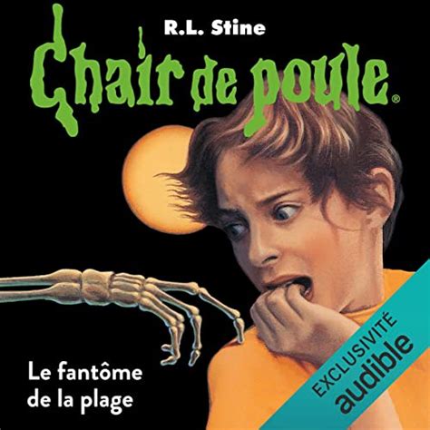 Le fantôme de la plage Chair de poule 8 R L Stine Julien Masdoua