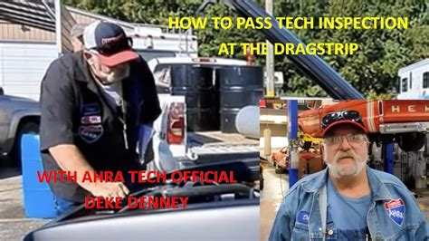 How To Pass Tech Inspection At The Dragstrip Live With Ahra Tech Official Deke Denney Youtube