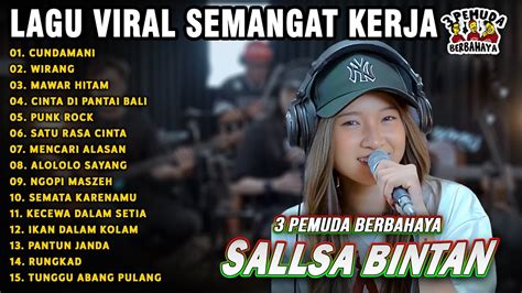 LAGU SEMANGAT KERJACUNDAMANI MAWAR HITAM SALLSA BINTAN 3 PEMUDA