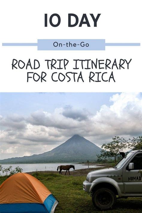 Days Diy Costa Rica Road Trip Itinerary Road Trip Itinerary