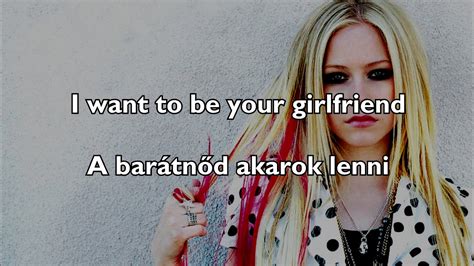 Avril Lavigne Girlfriend Lyrics Magyar Dalszöveg Youtube