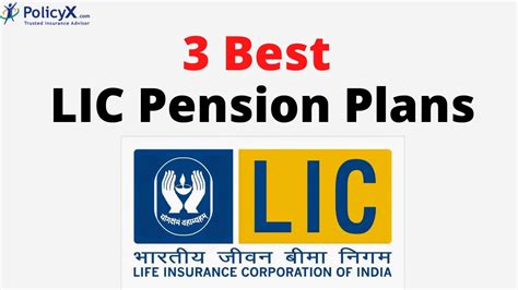 3 Best LIC Pension Plans Insurance Policy PolicyX YouTube