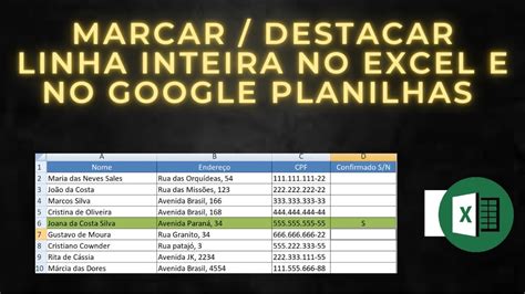 COMO MARCAR OU DESTACAR UMA LINHA INTEIRA NO MICROSOFT EXCEL GOOGLE