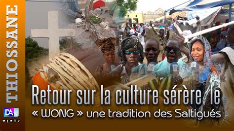 Coossan Retour Sur La Culture S R Re Le Wong Une Tradition Des