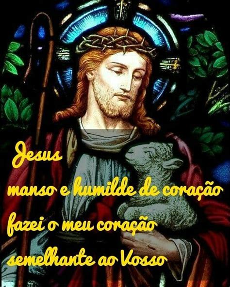 Ora Es Arte Crist On Instagram Jesus Manso E Humilde De Cora O