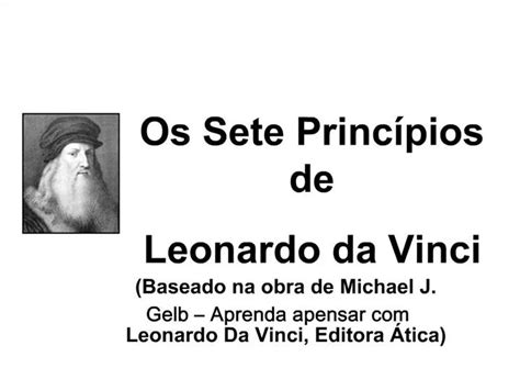 Ppt Os Sete Princ Pios De Leonardo Da Vinci Powerpoint Presentation