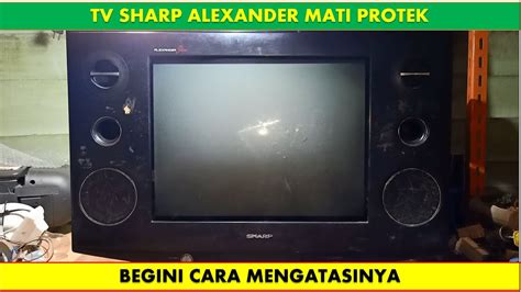 TV Sharp Alexander Slim Mati Standby YouTube