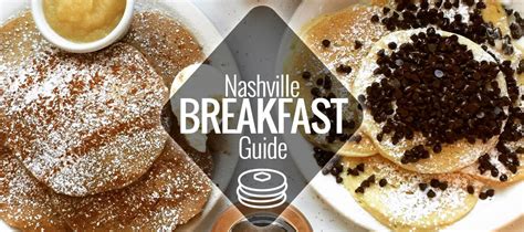 Nashville Breakfast Guide | Nashville Guru