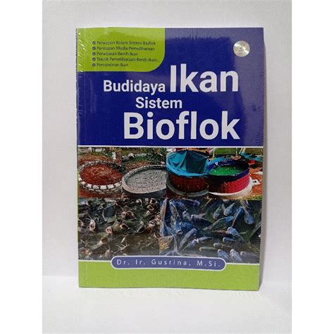 Jual Buku Perikanan Budidaya Ikan Sistem Bioflok Shopee Indonesia