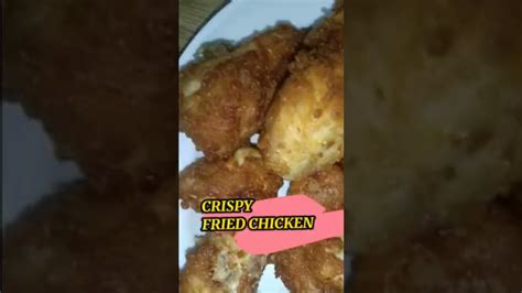 Crispy Fried Chicken Shorts Friedchicken Asmr Youtube