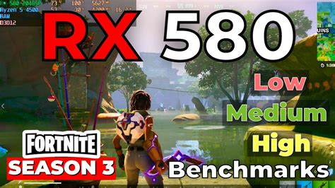 NEW Fortnite Chapter 4 SEASON 3 Benchmarks Ryzen 4500 RX 580