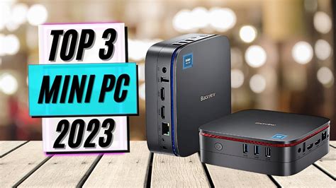 Top 3 Meilleur Mini Pc 2023 Youtube