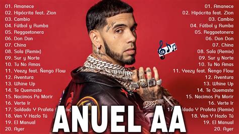 The Playlist Anuel AA Greatest Hits Anuel AA 2023 Top Regaeton