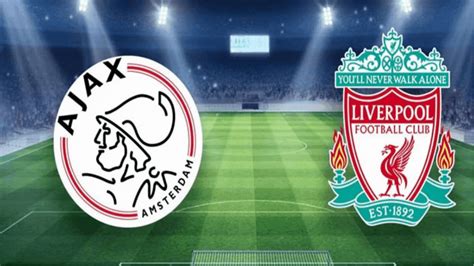 شاهد البث المباشر لمباراة ليفربول وأياكس أمستردام Sportstv