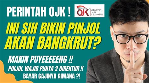 Ini Sih Bikin Pinjol Makin Bangkrut Aturan Baru Ojk Tentang Pinjaman