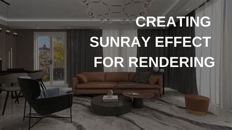 How To Create Sunray Effect For Rendering On Coohom Youtube