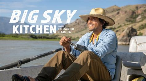 Big Sky Kitchen With Eduardo Garcia Magnolia Network And Discovery