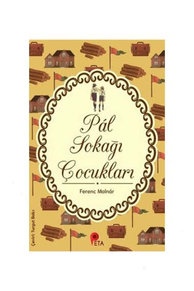 Peta Kitap Yayınları Pal Sokağı Çocukları Ferenc Molnar