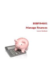 Bsbfim Assessment Docx Bsbfim Manage Finances Learner Workbook