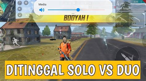 Ditinggal Temen Solo Vs Duo Free Fire Indonesia Youtube