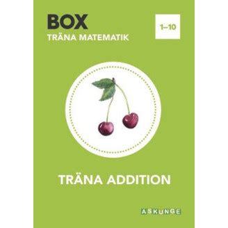 Box Träna matematik Träna addition 1 10 Lärum