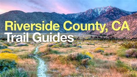 Hikes In and Around Riverside County - HikingGuy.com