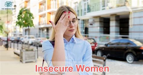 10 Signs Of Insecure Women And How To Avoid Them