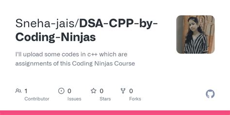 GitHub Sneha Jais DSA CPP By Coding Ninjas I Ll Upload Some Codes In