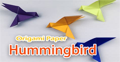 How To Make A Paper Hummingbird Diy Easy Bird Origami Instructions