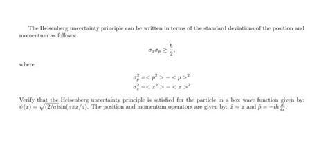 Solved The Heisenberg Uncertainty Principle Can Be Written