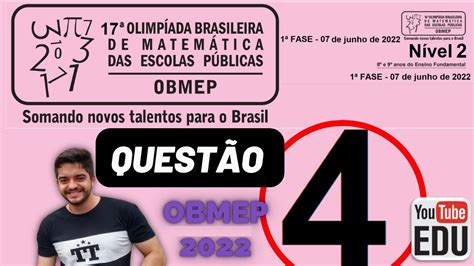 Questão 4 da OBMEP de 2022 Nível 2 Matemática Em seu espetáculo