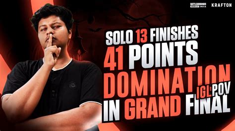 41 Points Domination In Grand Final SOLO 13 KILLS IPhone 13 IGL