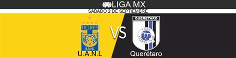 Tigres Uanl Vs Quer Taro Caliente Mx