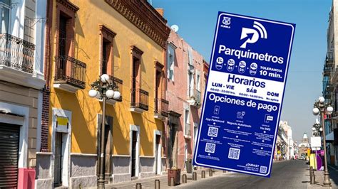 ABC de los parquímetros en Puebla Ubicación cómo pagar multas