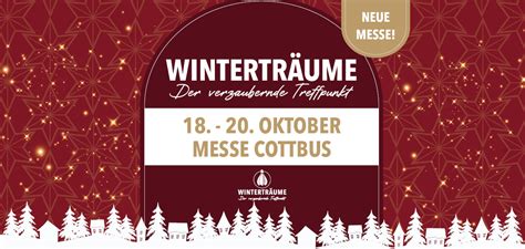 WINTERTRÄUME CMT Cottbus Congress Messe und Touristik GmbH